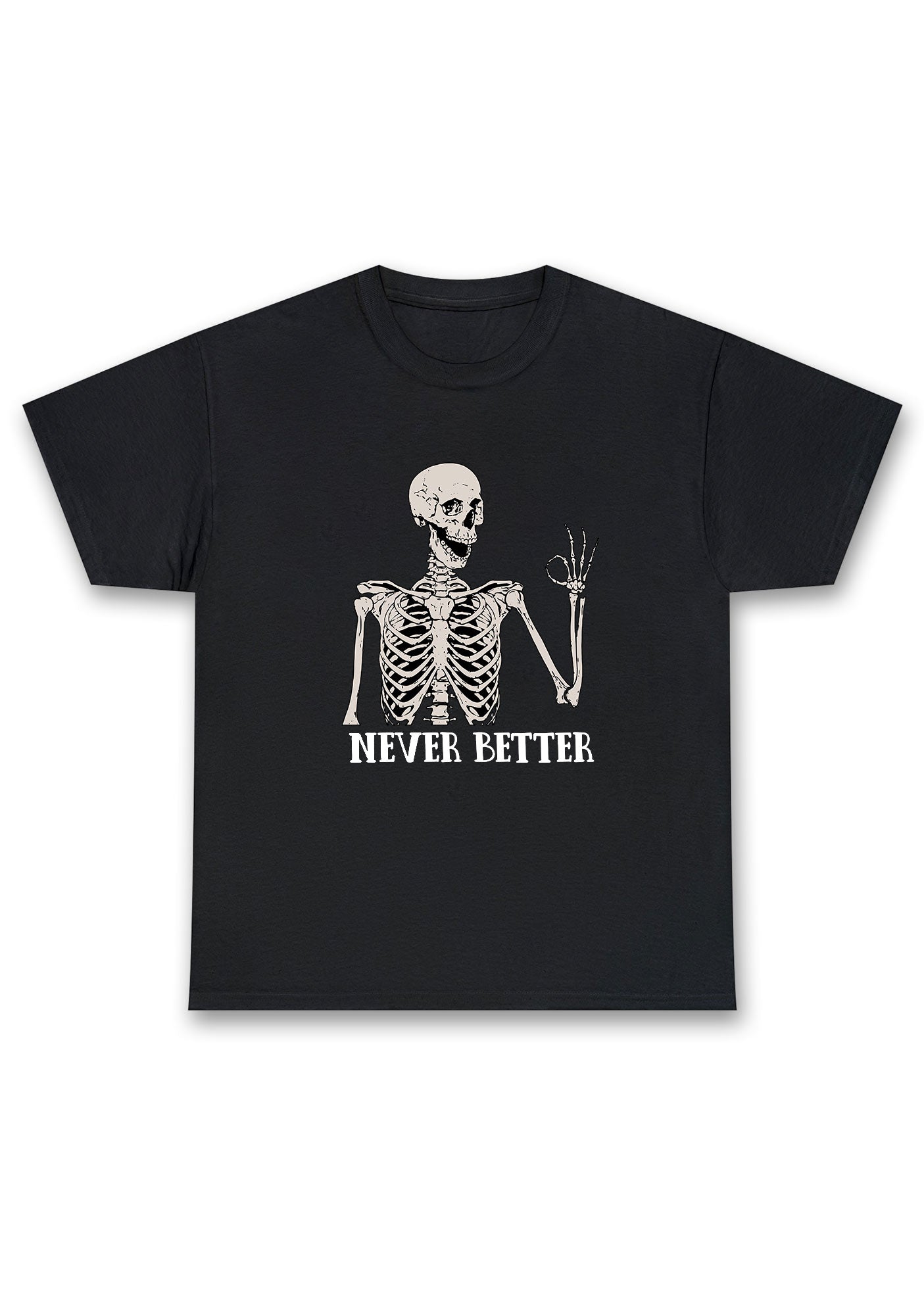 Halloween Skeletons Never Better Chunky Shirt