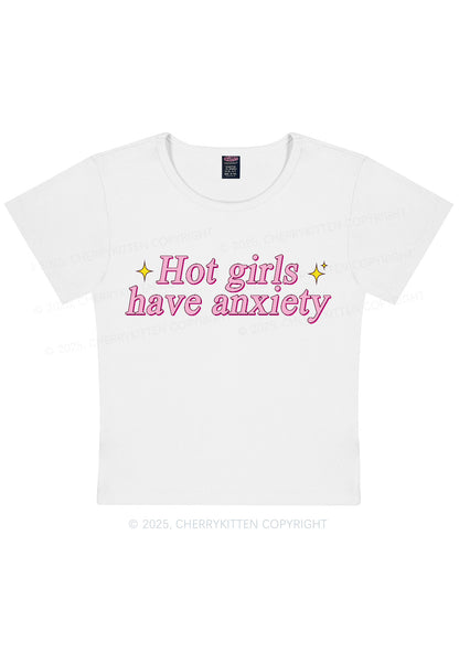 Hot Girls Anxiety Y2K Baby Tee Cherrykitten