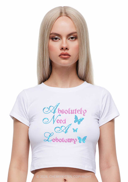 Rhinestone Absolutely Need A Lobotomy Y2K Baby Tee Cherrykitten