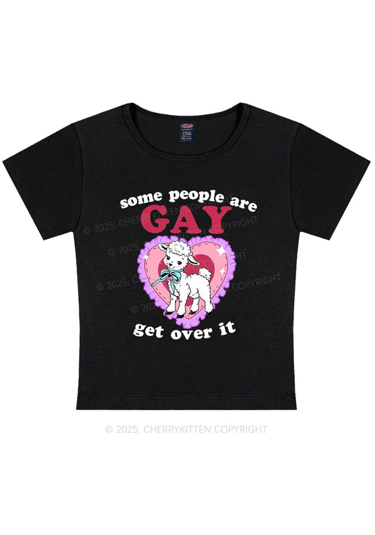 Some People Are Gay Pride Y2K Baby Tee Cherrykitten
