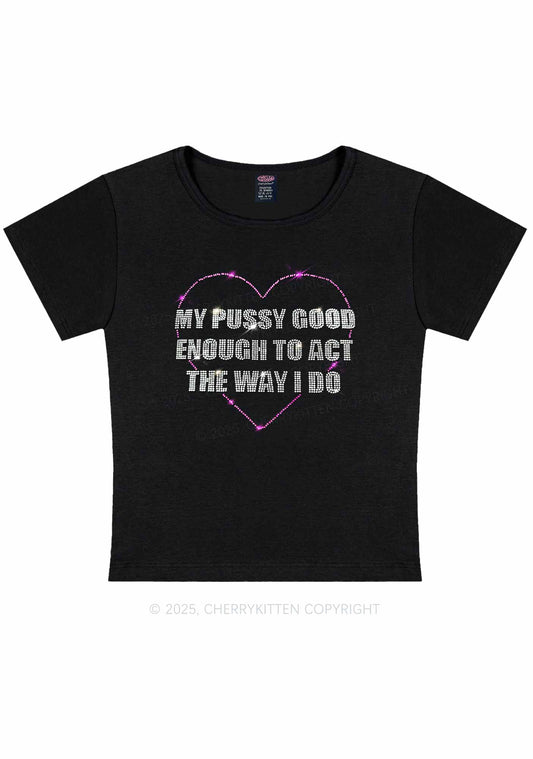 Rhinestone Good Enough To Act Y2K Baby Tee Cherrykitten