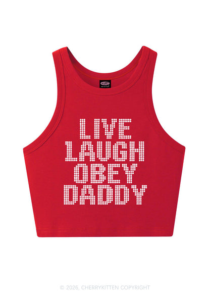 Live Laugh Obey Daddy Y2K Crop Tank Top Cherrykitten