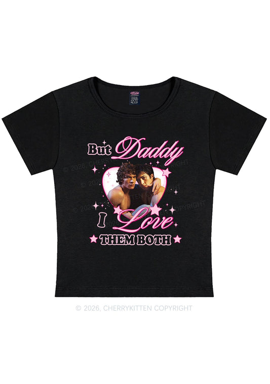 But Daddy I Love Them Both HR Y2K Baby Tee Cherrykitten