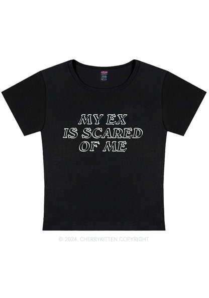 Curvy My EX Is Scared Of Me Y2K Baby Tee Cherrykitten