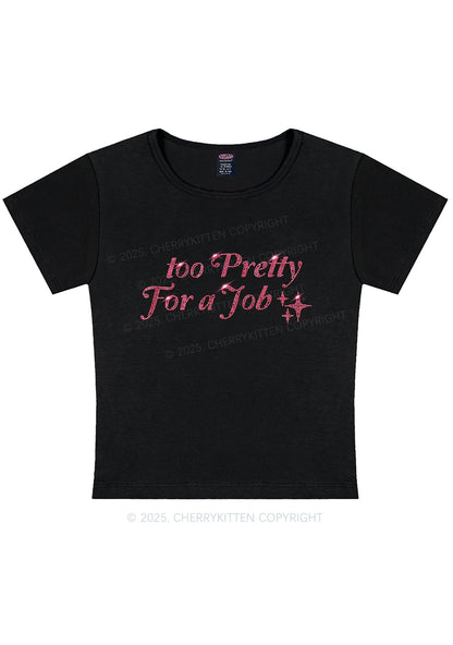 Rhinestone Too Pretty For Job Y2K Baby Tee Cherrykitten