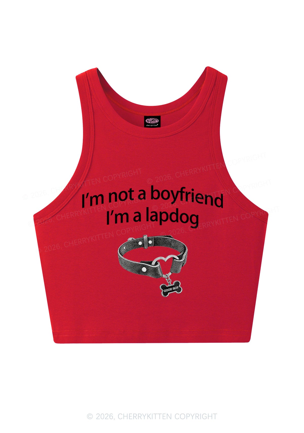 Im Not A BF Im A Lapdog Y2K Crop Tank Top Cherrykitten