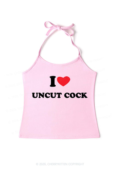 I Love Uncut Cxck Y2K Halter Neck Cami Cherrykitten