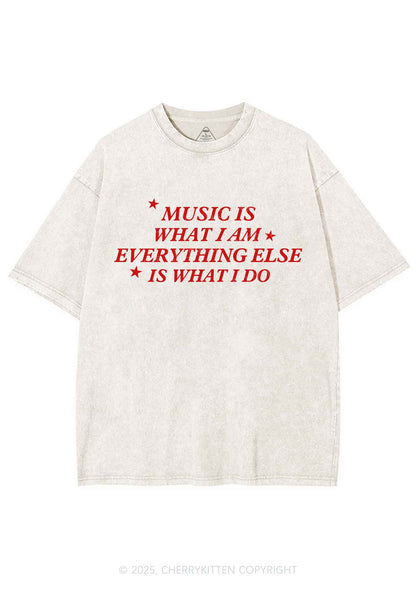 Music Is What I Am Y2K Shirts Washed Tee Cherrykitten