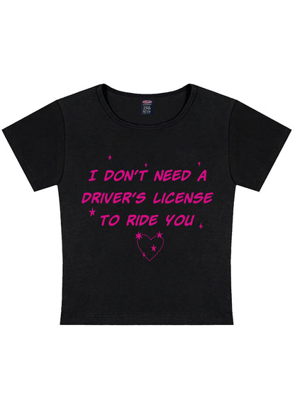 I Dont Need Drivers License Y2K Baby Tee Cherrykitten