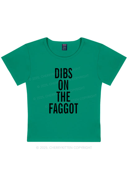 Dibs On The Faggot Pride Y2K Baby Tee Cherrykitten