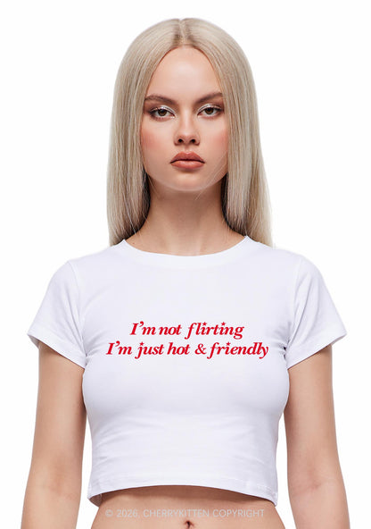 Just Hot And Friendly Y2K Baby Tee Cherrykitten