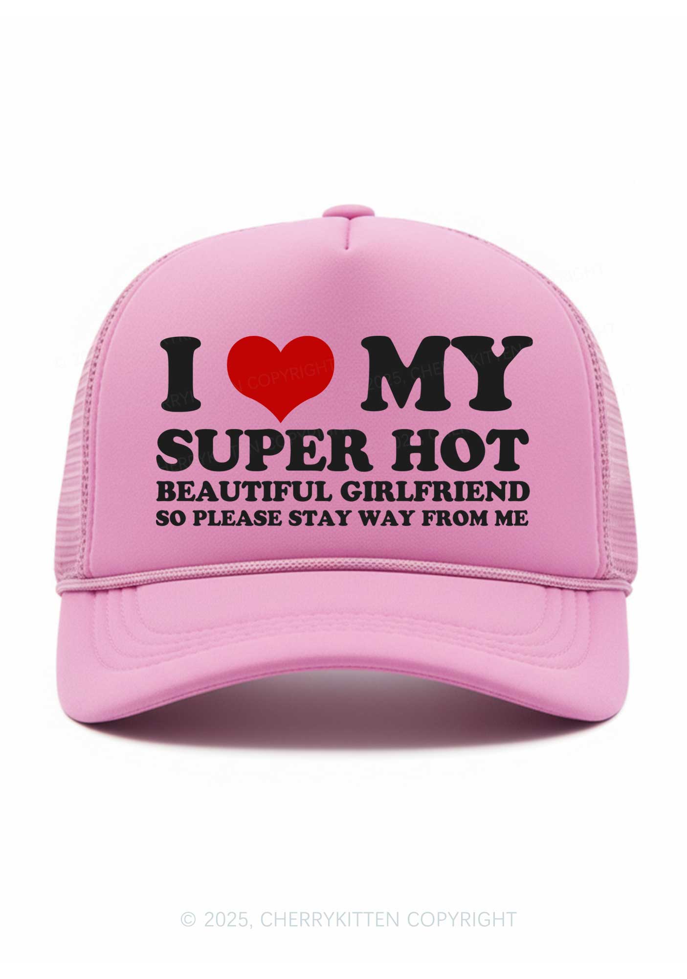Love My Super Hot GF Valentine's Day Y2K Trucker Hat Cherrykitten