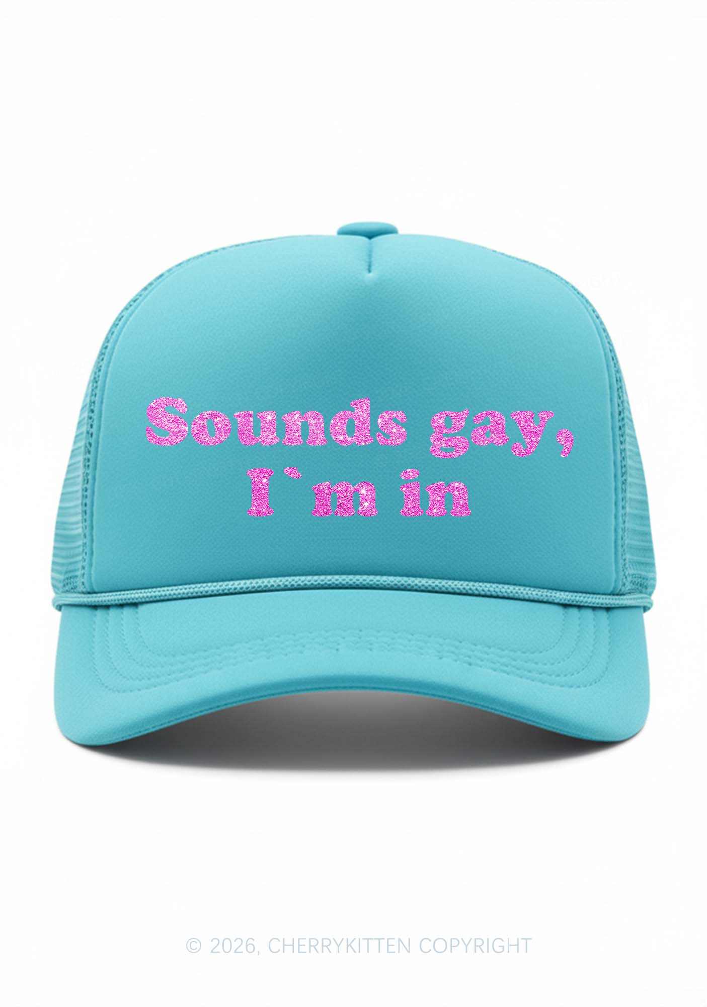 Glitter Sounds Gay Im In Pride Y2K Trucker Hat Cherrykitten
