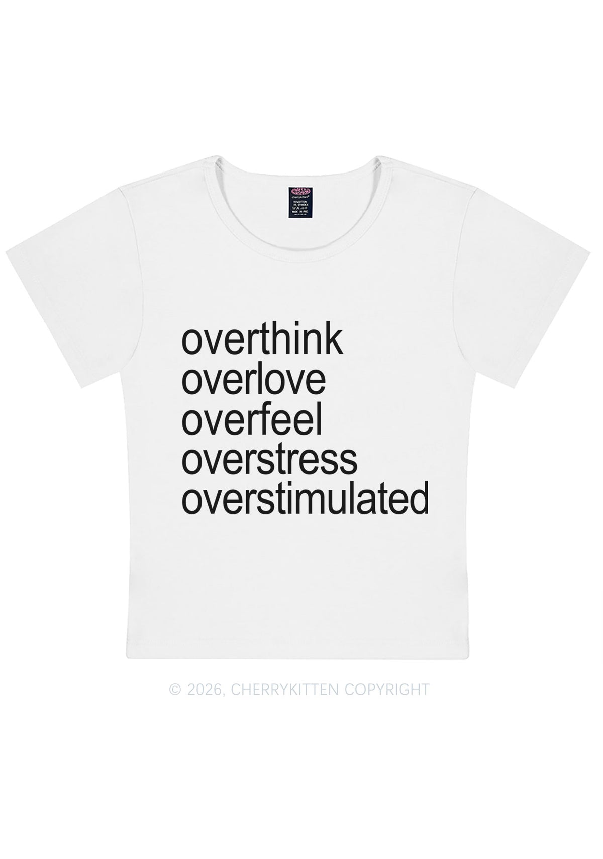 Overstimulated Slogan Y2K Baby Tee Cherrykitten