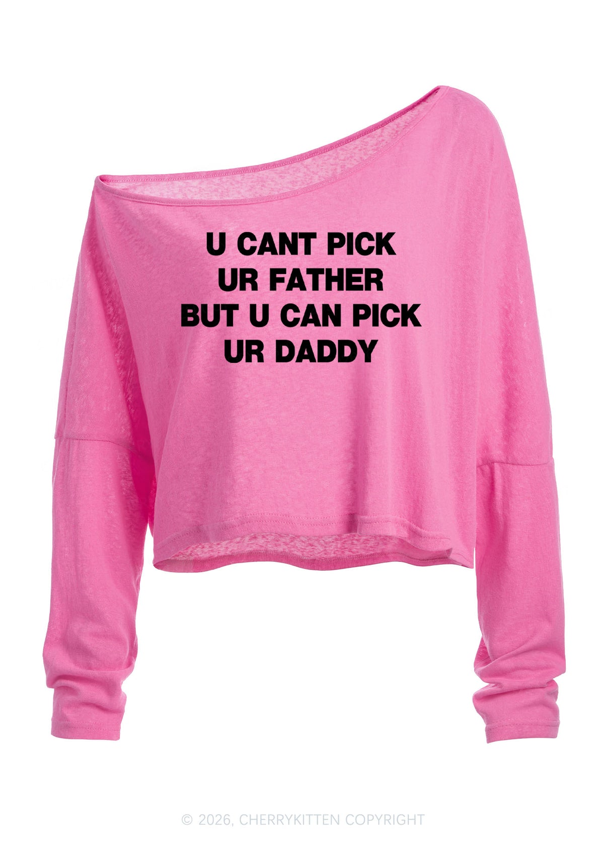 U Can Pick Ur Daddy Y2K Off Shoulder Long Sleeve Crop Top Cherrykitten