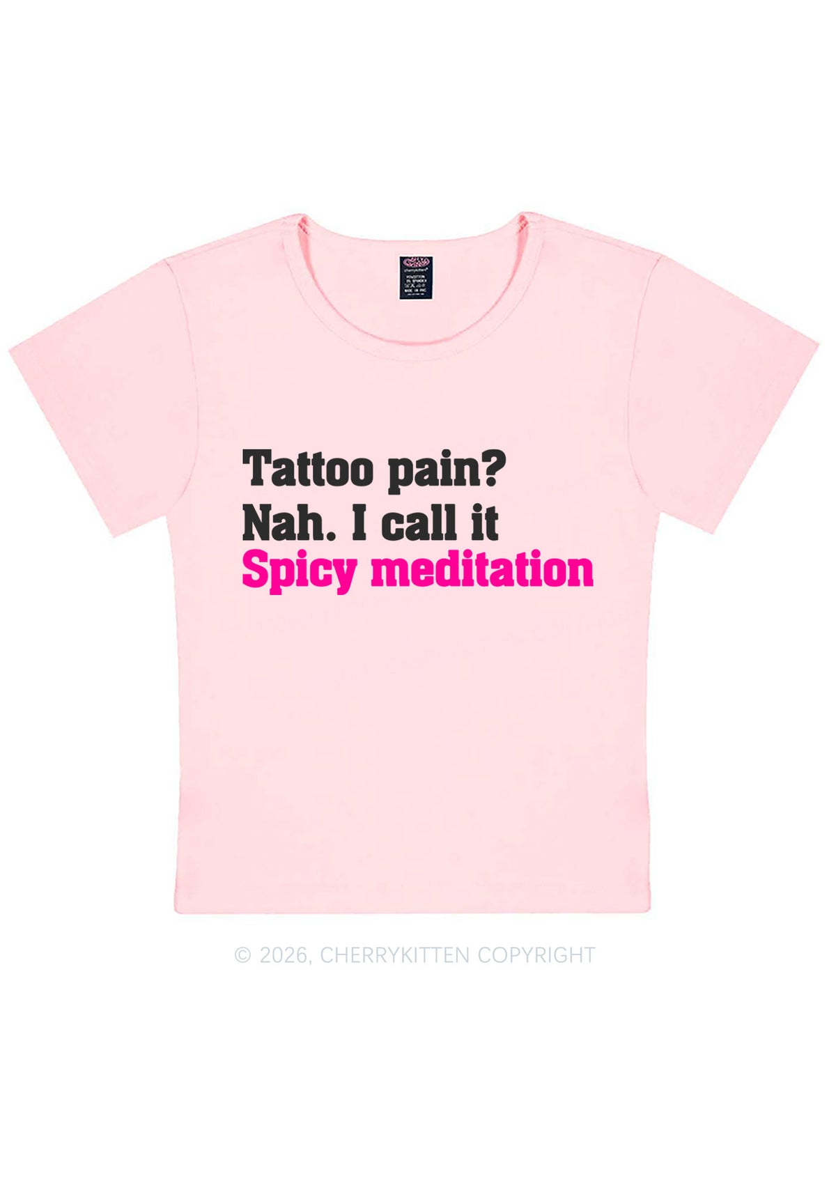 Tattoo Pain Spicy Meditation Y2K Baby Tee Cherrykitten