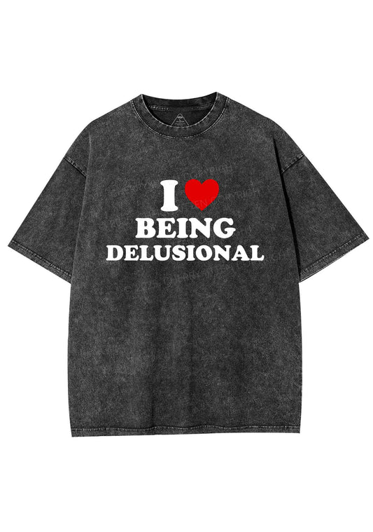 I Love Being Delusional Y2K Shirts Washed Tee Cherrykitten