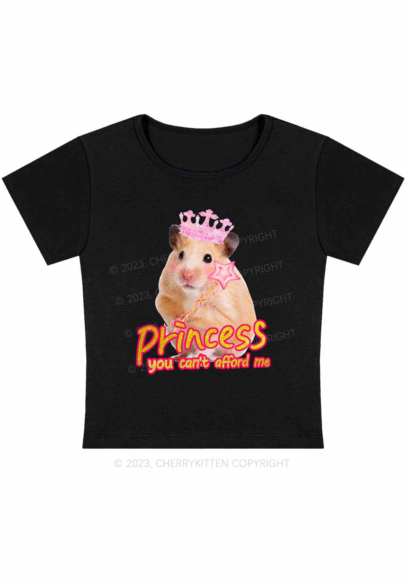 Curvy Princess You Can't Afford Me Y2K Baby Tee Cherrykitten