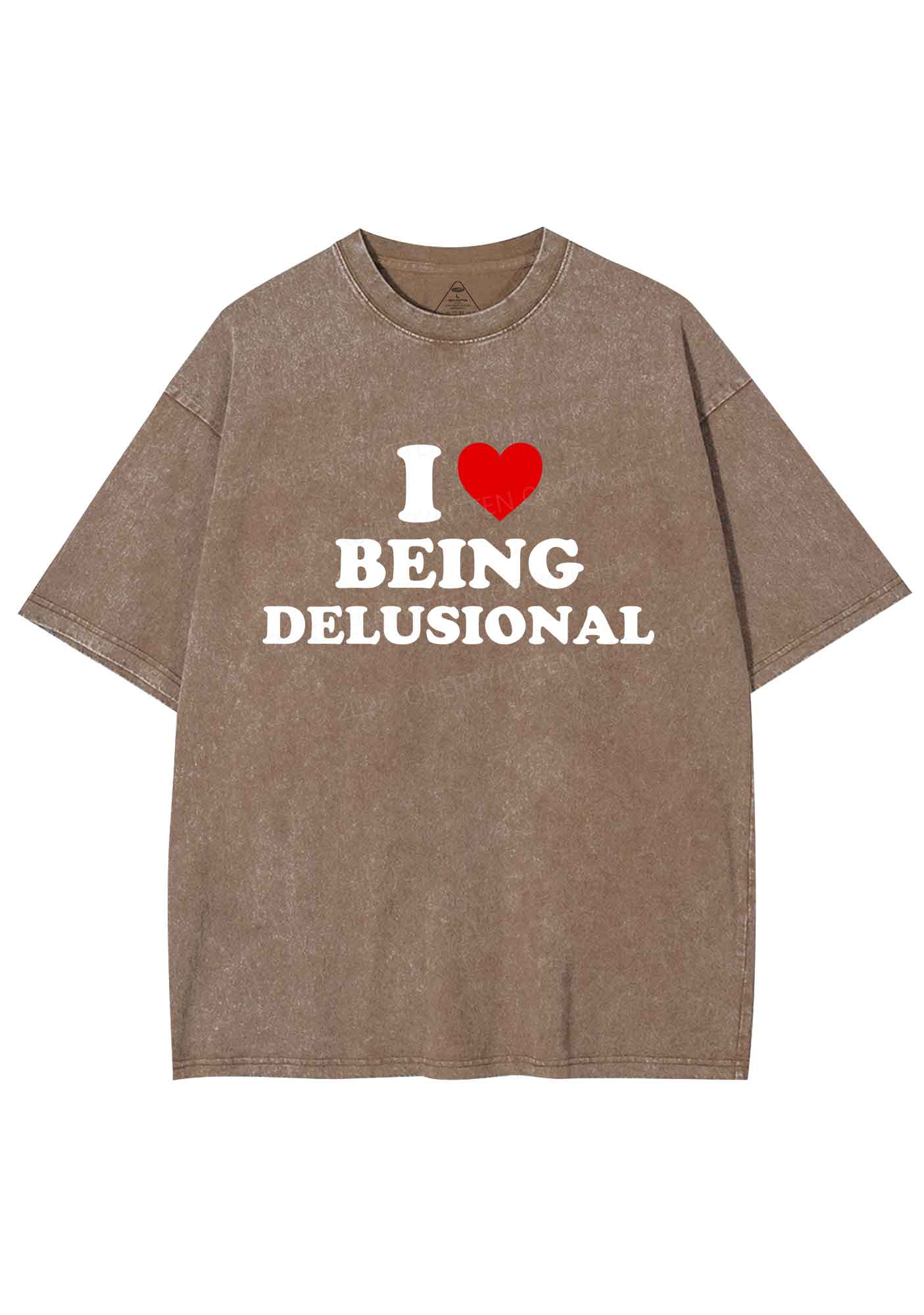 I Love Being Delusional Y2K Shirts Washed Tee Cherrykitten