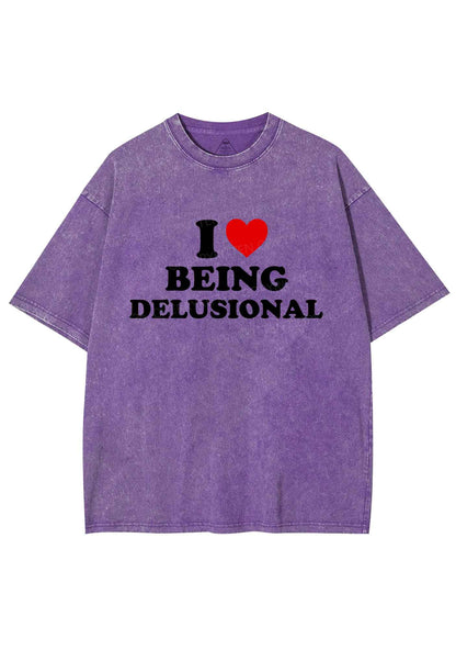I Love Being Delusional Y2K Shirts Washed Tee Cherrykitten