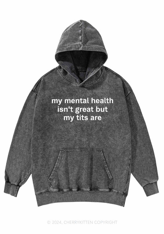 My Mental Health Isn't Great Y2K Washed Hoodie Cherrykitten
