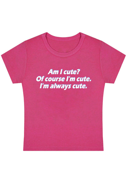 Curvy I'm Always Cute Baby Tee