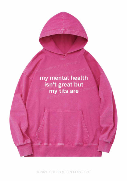 My Mental Health Isn't Great Y2K Washed Hoodie Cherrykitten