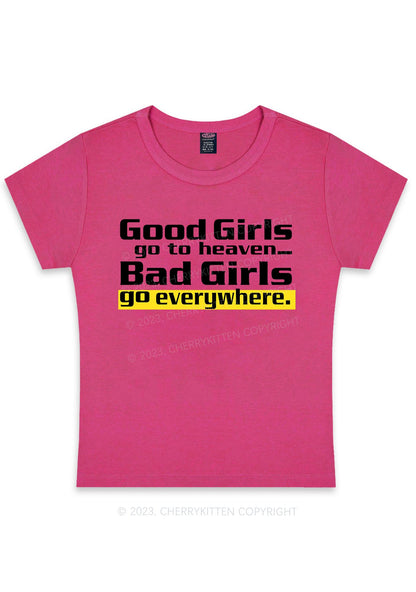 Bad Girls Go Everywhere Y2K Baby Tee Cherrykitten