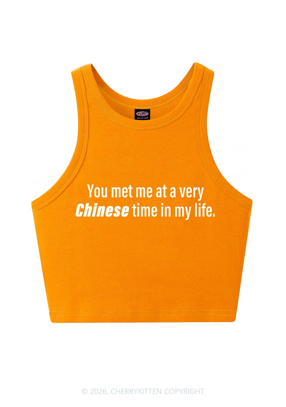 Met Me At Chinese Time In My Life Y2K Crop Tank Top Cherrykitten