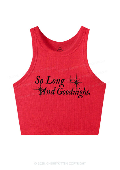 So Long And Goodnight Y2K Crop Tank Top Cherrykitten