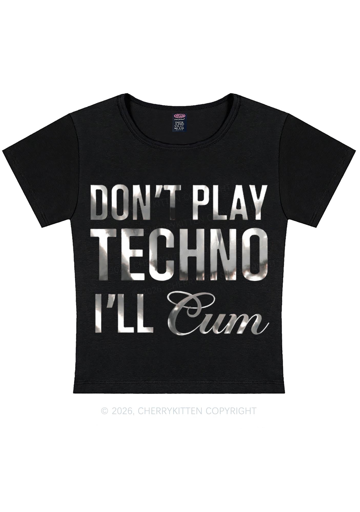 Dont Play Techno Silver Foil Printed Y2K Baby Tee Cherrykitten