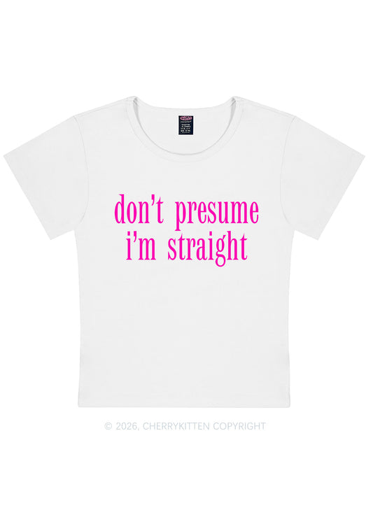 Dont Presume Im Straight Pride Y2K Baby Tee Cherrykitten