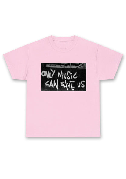 Only Music Can Save Us Chunky Shirt