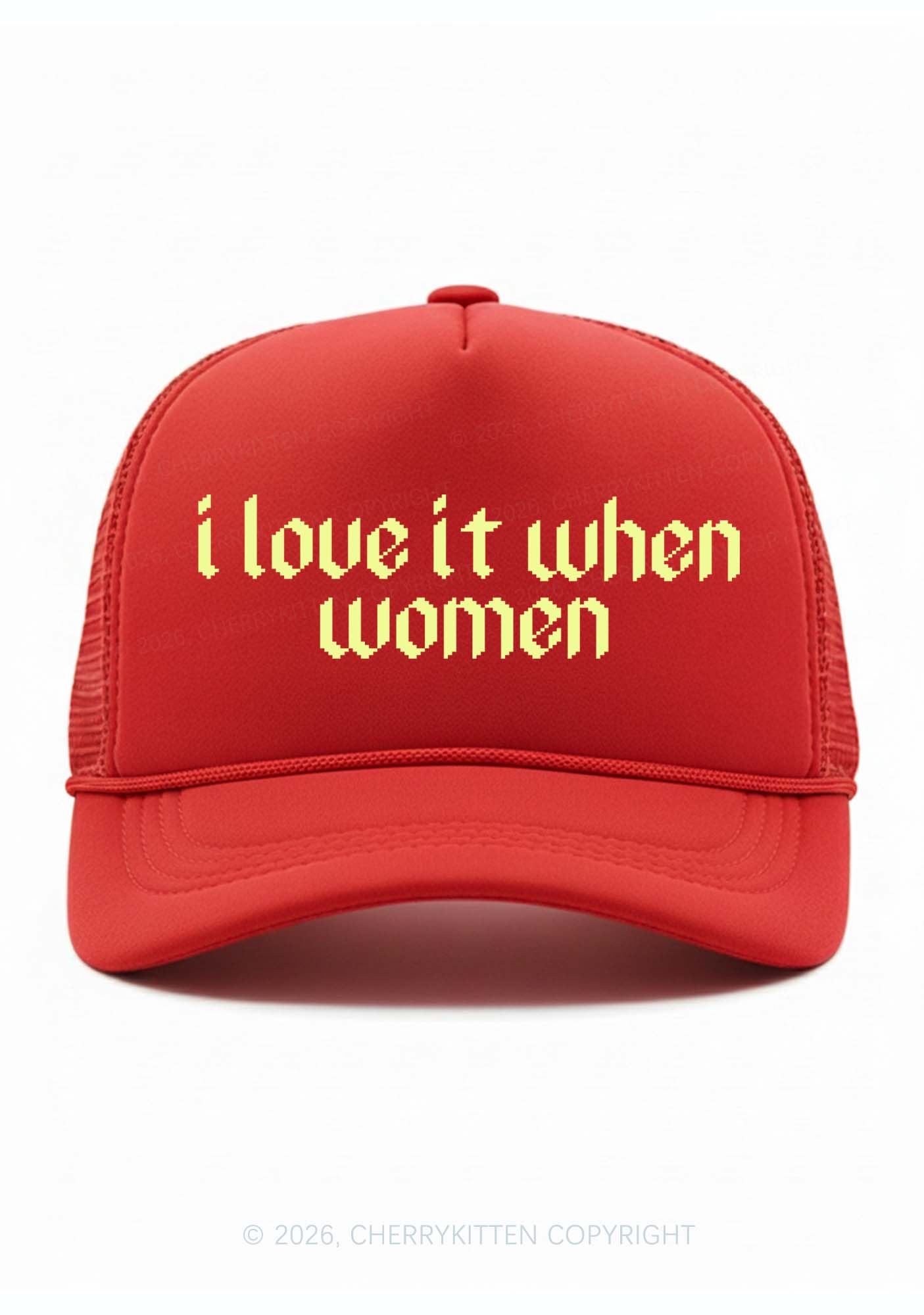 I Love It When Women Pride Y2K Trucker Hat Cherrykitten