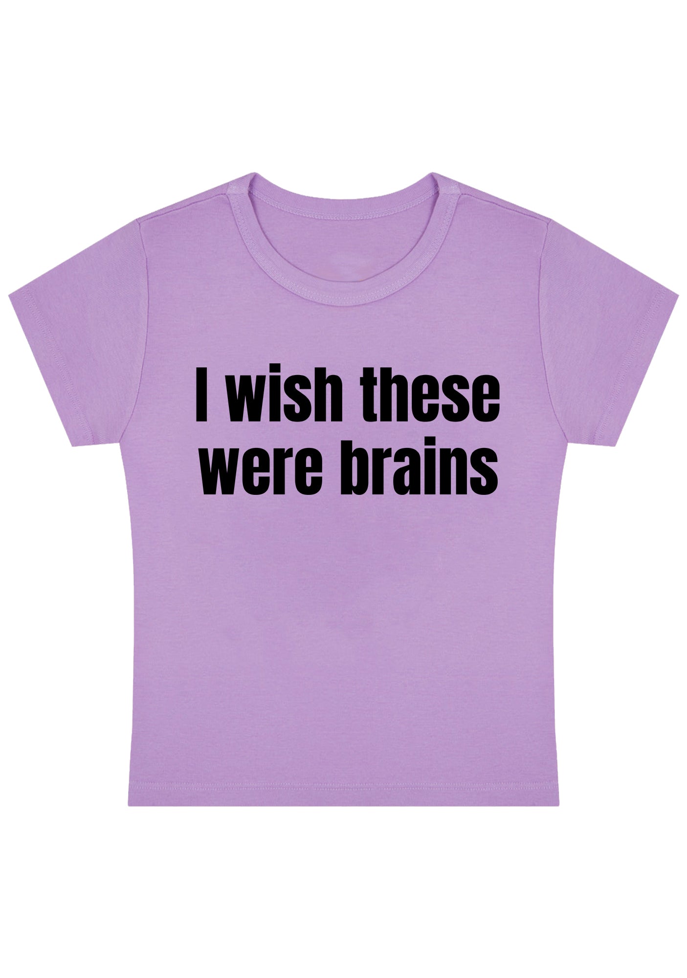 I Wish They Were Brains Y2K Baby Tee