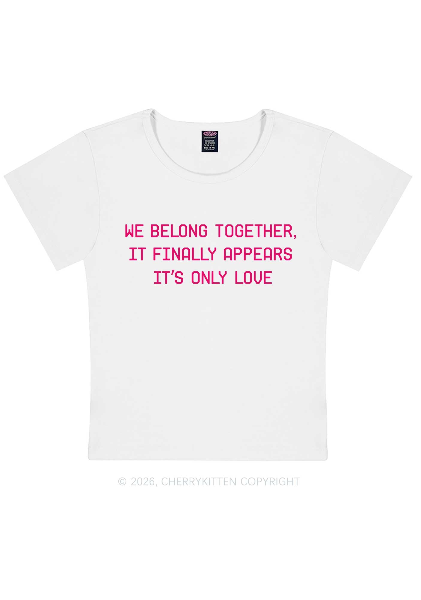 We Belong Together Y2K Baby Tee Cherrykitten