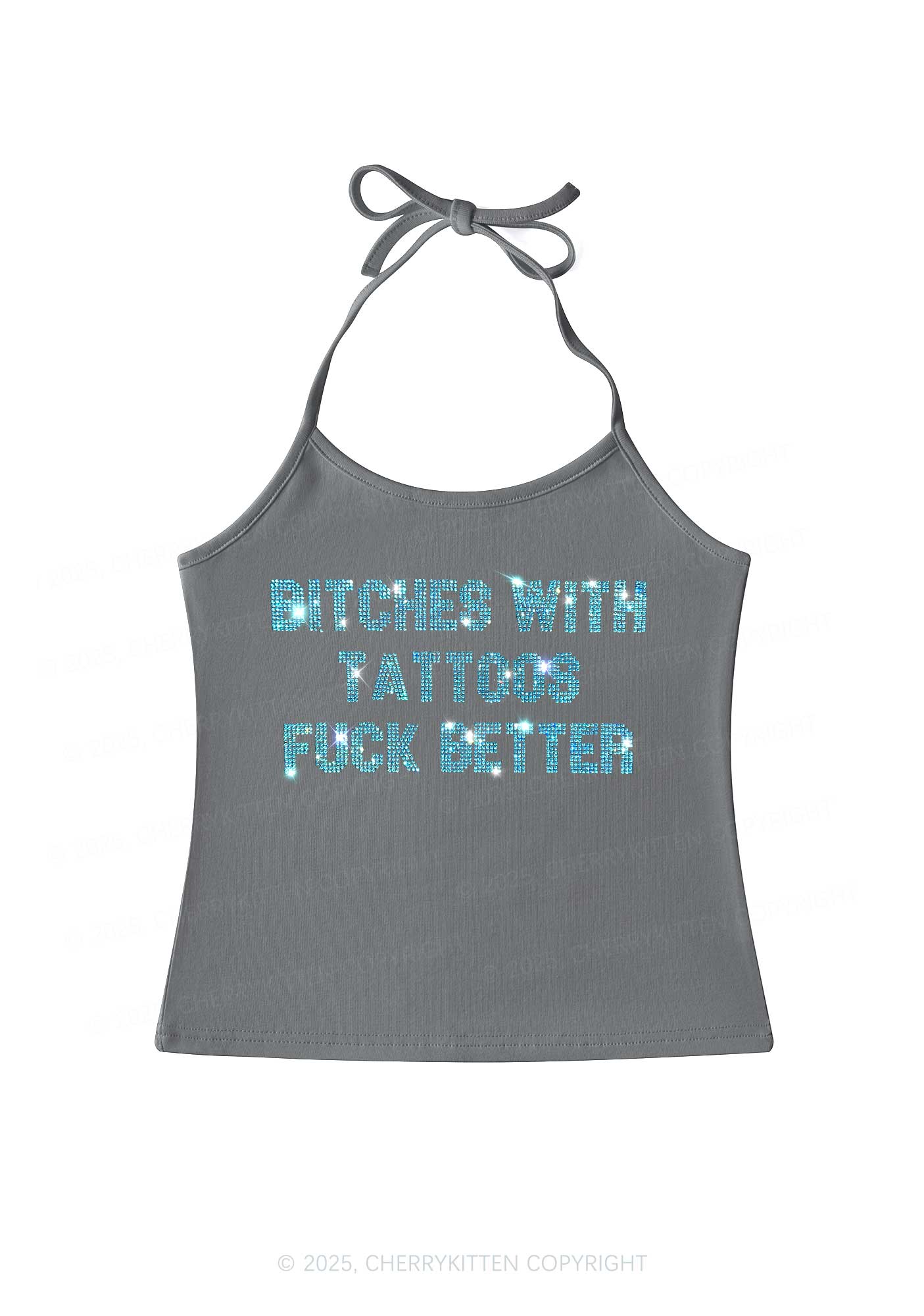 Rhinestone Bxxches With Tattoos Fxxk Better Y2K Halter Neck Cami Cherrykitten