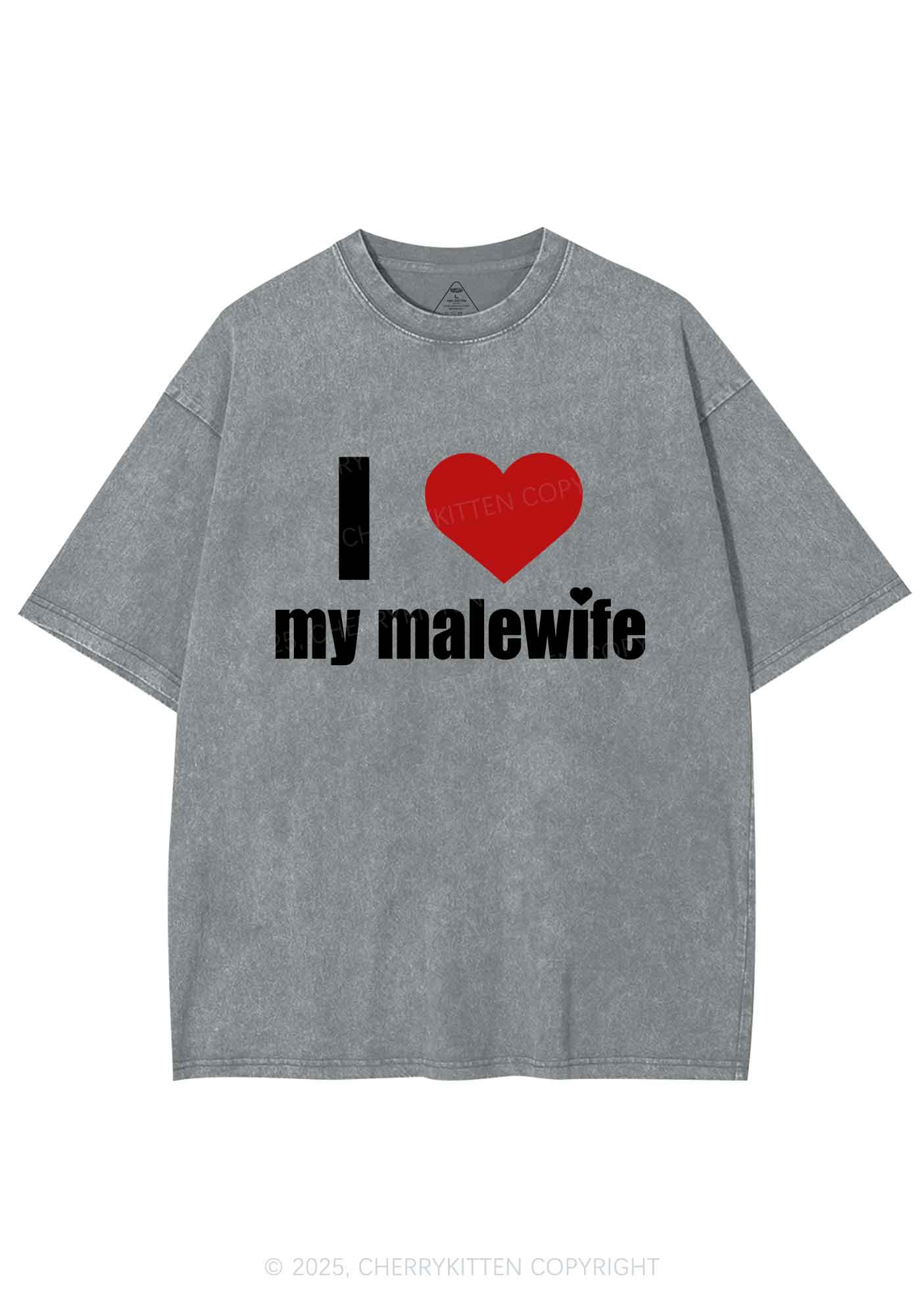 I Love My Malewife Pride Y2K Shirts Washed Tee Cherrykitten