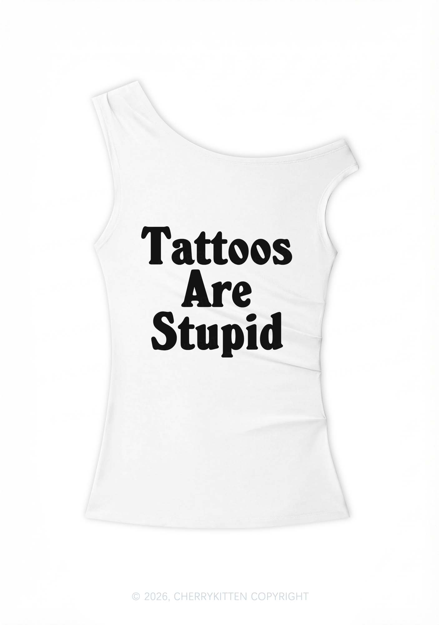 Tattoos Are Stupid Y2K Off Shoulder Tank Top Cherrykitten