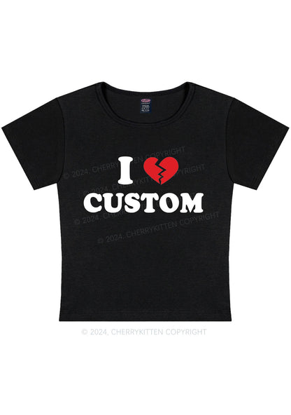 I Hate Personalized Custom Y2K Baby Tee Cherrykitten