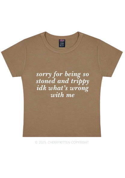 Sorry For Being Stoned And Trippy Y2K Baby Tee Cherrykitten