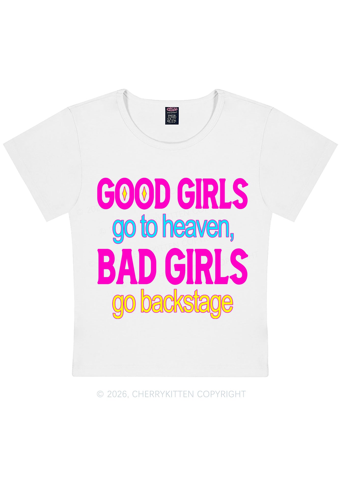 Bad Girls Go Backstage Y2K Baby Tee Cherrykitten