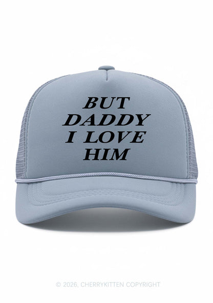 But Daddy I Love Him Pride Y2K Trucker Hat Cherrykitten