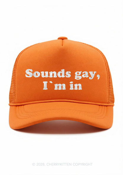 Glitter Sounds Gay Im In Pride Y2K Trucker Hat Cherrykitten