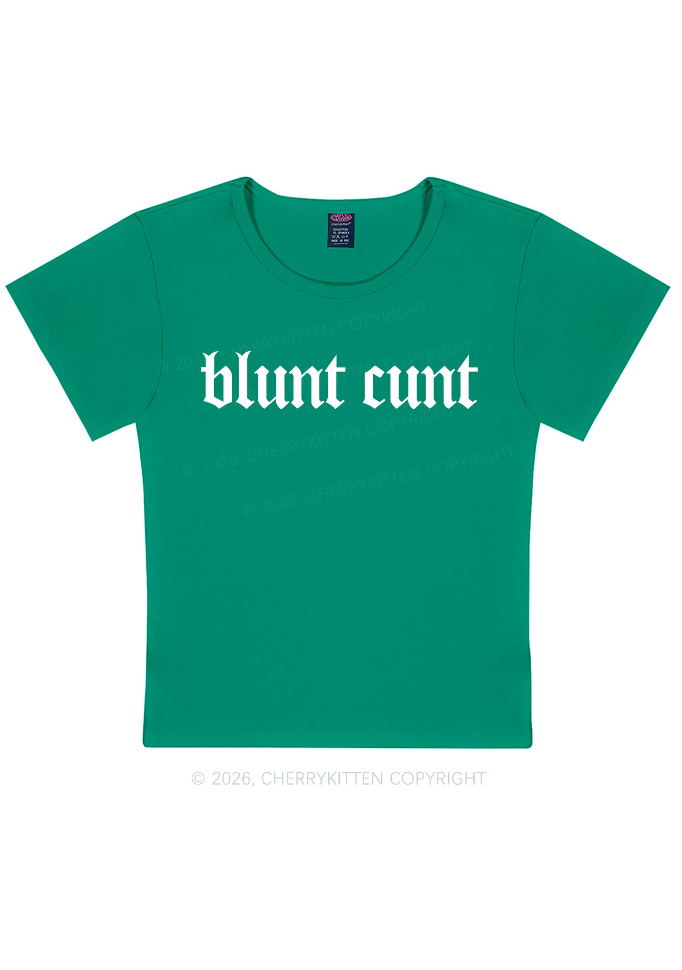Blunt Cxxt Y2K Baby Tee Cherrykitten