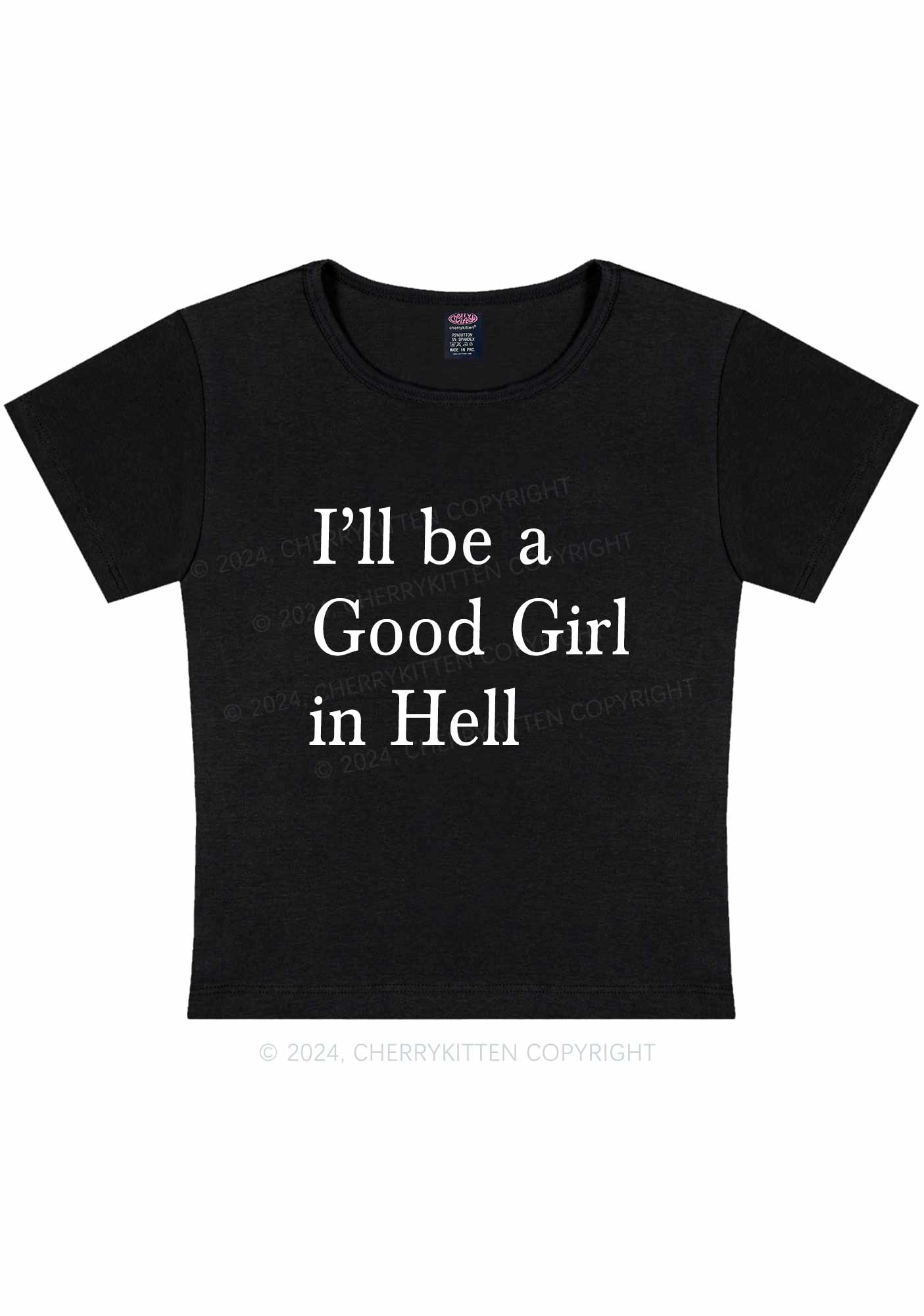 Curvy Good Girl In Hell Y2K Baby Tee Cherrykitten