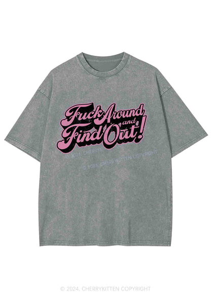 FxxK Around And Find Out Y2K Washed Tee Cherrykitten
