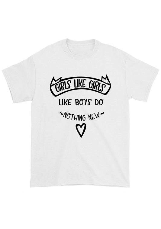 Girls Like Girls Like Boys Do Nothing New Chunky Shirt