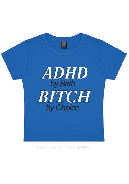 ADHD Bxxch Y2K Baby Tee Cherrykitten