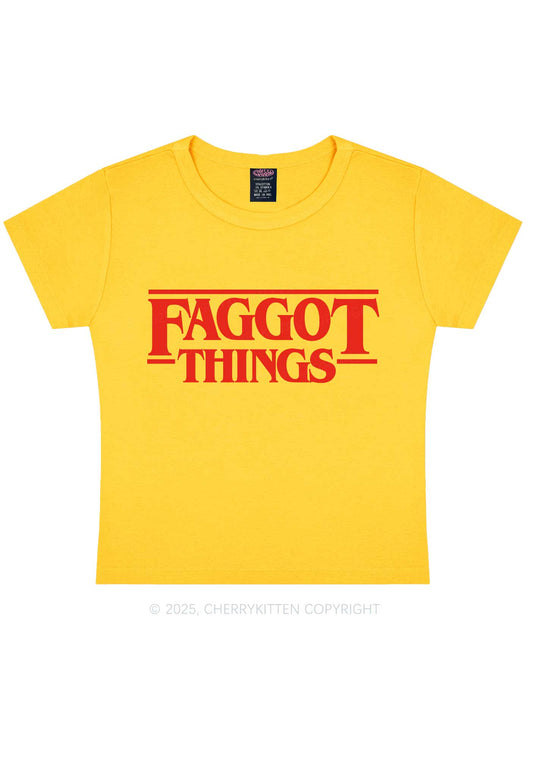 Faggot Things Pride Y2K Baby Tee Cherrykitten